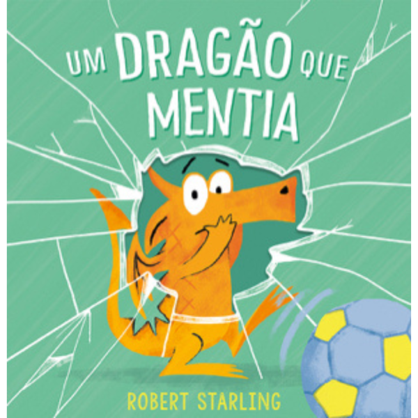 Minutos de Leitura | 9789727933525 | Um dragão que mentia