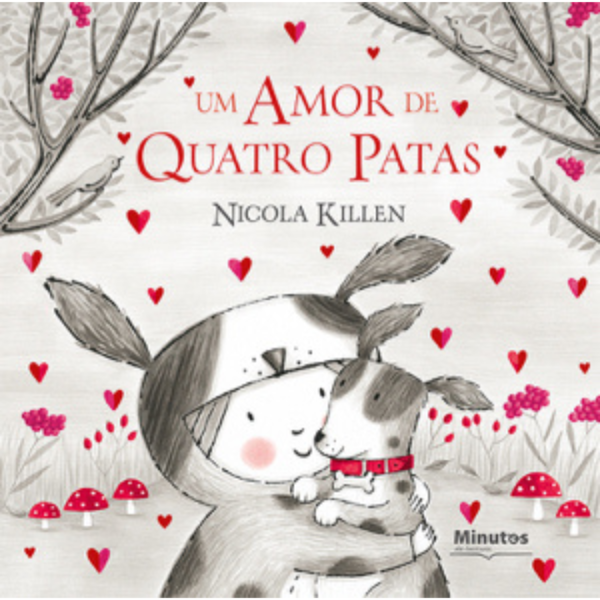Minutos de Leitura | 9789727933594 | Um amor de quatro patas